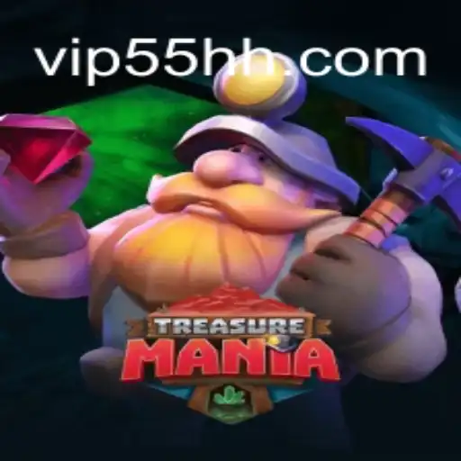 Exploring the Exciting World of TreasureMania and the Mysterious '55 HH'